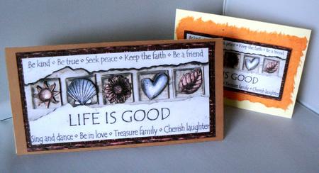 Life is Good - Motto Decoupage Dl Card by Audrey Wilson