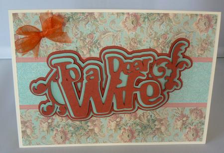 To a Dear Wife Topper by Audrey Wilson