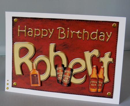 Birthday Robert Booze 5x7 Easicut Decoupage by Audrey Wilson