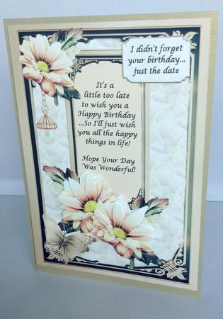 I Didn't Forget Your Birthday Just the Date by Audrey Wilson
