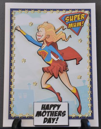 Supermum Dude Mothers Day! by Barbara Stubbings