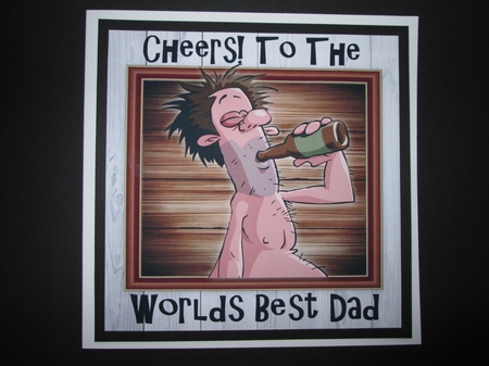 Cheers! Worlds Greatest Dad 8x8 by BELINDA ABRAHAM