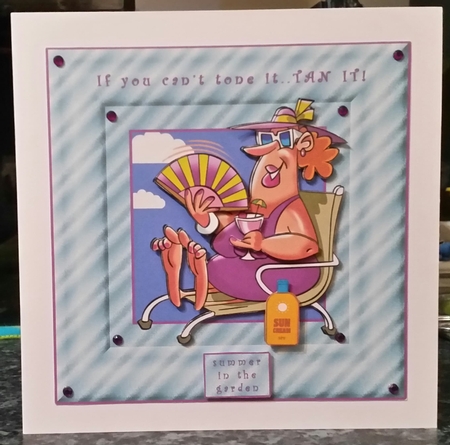 If You Cant Tone it TAN It - Decoupage by Benita Jenkinson