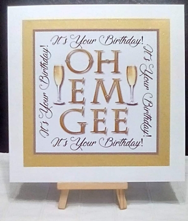 Oh Em Gee Its your Birthday! by Benita Jenkinson