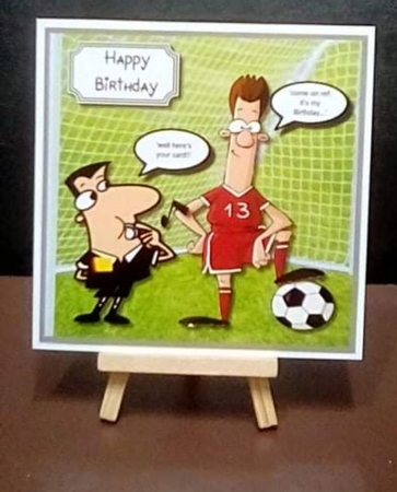 Come on ref, its my Birthday by Benita Jenkinson