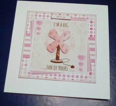 Im a big fan of yours 7x7ins Decoupage Topper by Benita Jenkinson
