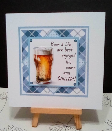 Chill out with a Beer - Inc. 4 Toppers (7x7 inch square card kit) by Benita Jenkinson