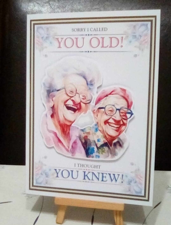 Sorry I Called You Old (Female) by Benita Jenkinson