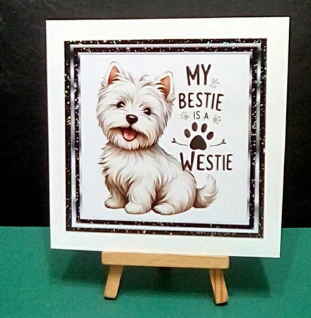BESTIE IS A WESTIE by Benita Jenkinson