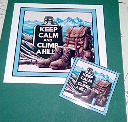 Keep calm climb a hill by Benita Jenkinson