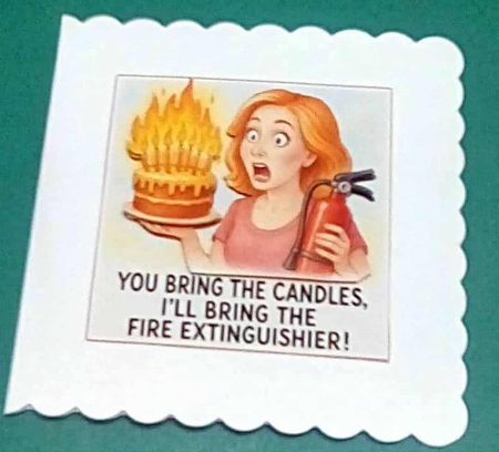 Birthday Extinguisher  by Benita Jenkinson