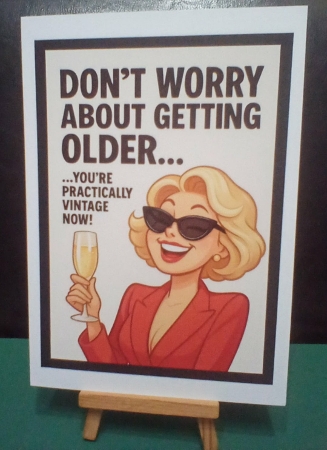 Funny Female Birthday A4 5 by Benita Jenkinson