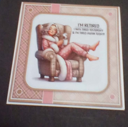 Im retired by Benita Jenkinson