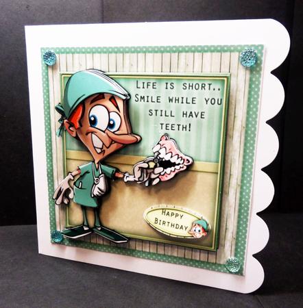 Smile While You Still Have Teeth by Bernie Mclaughlin