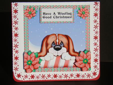 Have a Woofing Good Christmas! by Beverly Carmichael