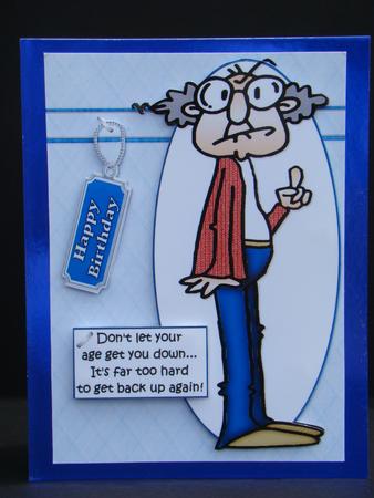 Gus Don't Let Your Age Get You Down Quick Card by Beverly Carmichael