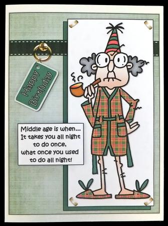 Gus Says Middle Age Is -  Quick Card by Carol Bath 