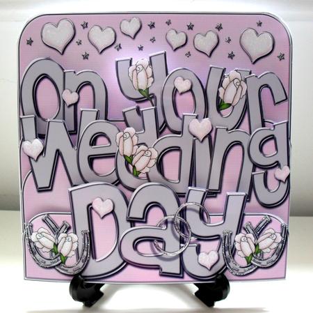 3D Wedding Day with Roses Pop Out Word Card Kit by Carole Keeble