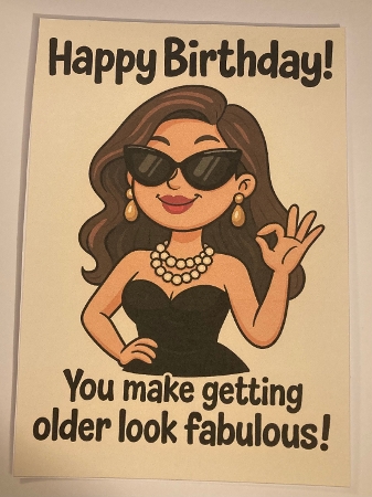 DD FUNNY FEMALE BIRTHDAY A4 130 by Carole McGregor