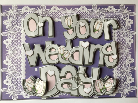 On Your Wedding Day with Roses 3D Decoupage Designs by Carole McGregor