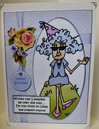 Stella Can't Be Over the Hill Quick Card by Celia Clare