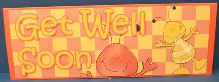 Large Dl Yellow&orange Get Well Soon Bugs Card by Cheryl French