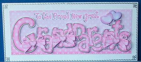 New Great Grandparents Dl Quick Card Topper N 3D Decoupage by Cheryl French