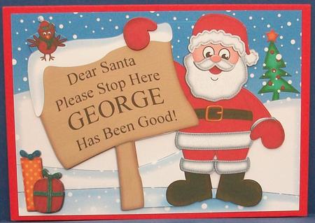 Xmas Santa George's Been Good A5 Quick Card 3D Decoupage by Cheryl French