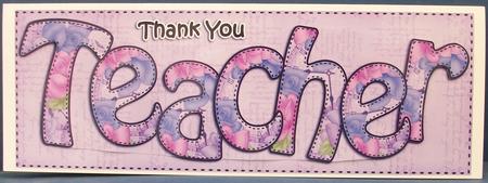 Large Dl Thank You Teacher Card & 3D Decoupage by Cheryl French
