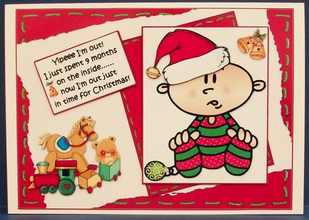 Yippe I'm Out New Christmas Baby Quick Card by Cheryl French