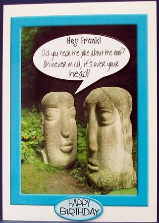Hey Frank! Various Occasions Card Topper by Cheryl French