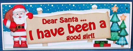 Lge Dl Xmas Santa Good Girl Signpost Easicut Decoupage by Cheryl French