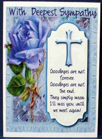 Sympathy, Goodbyes Are Not Forever by Cheryl French