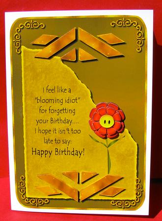 Blooming Idiot Belated Birthday 3 by Christine Pagan