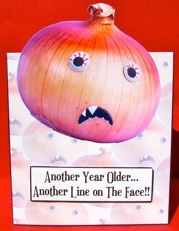 Humorous Onion Over the Edge Wrinkle Card by Christine Pagan