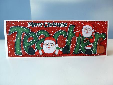 Large Dl Xmas Teacher with Santa Quick Card N Decoupage by Christine Simmonds