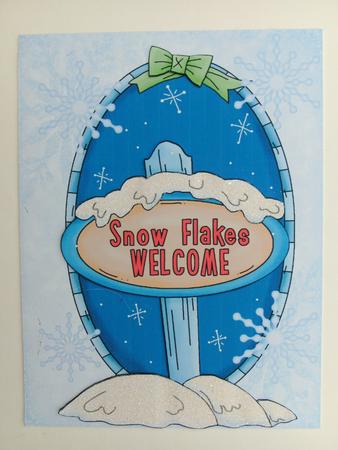 Ready Made Snowflakes Are Welcome Card by Christine Sutton