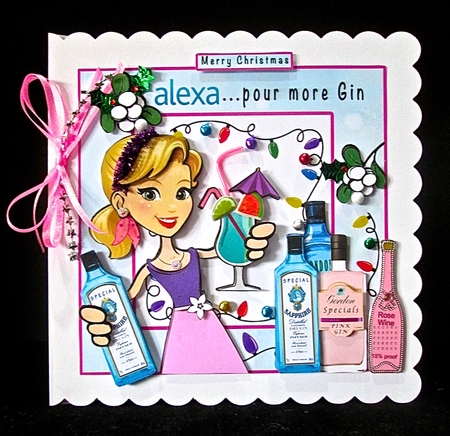 Alexa Pour More Gin - Decoupage by Cynthia Massey