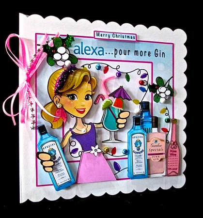 Alexa Pour More Gin - Decoupage by Cynthia Massey