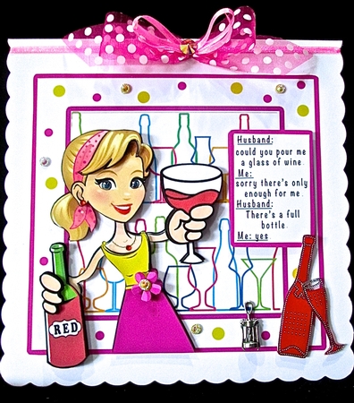 Its MY Wine - Decoupage by Cynthia Massey