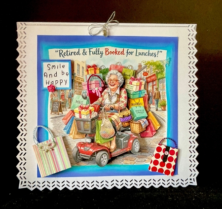 Retired And Fully booked for lunches - Decoupage by Cynthia Massey