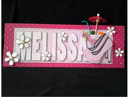 Happy Birthday Melissa Large Dl by Cynthia Massey