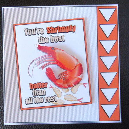 Youre Shrimply the Best Batter than all the Rest! by Davina Rundle