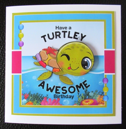 Turtley Awsome Birthday by Davina Rundle