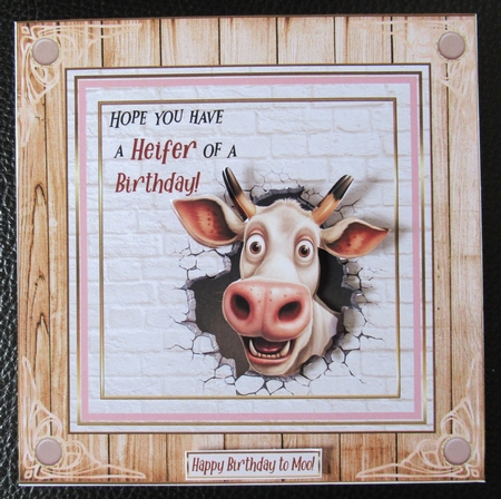 Have a Heifer of a Birthday Topper 1 by Davina Rundle