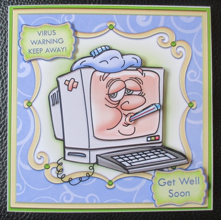 Virus Warning Get Well Soon Topper & Decoupage by Davina Rundle
