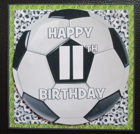 11th - FOOTBALL TOPPER WITH AGE - QUICK CARD  by Davina Rundle