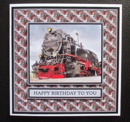 6 X 6 Steam Train Birthday/Fathers Day Quick Card by Davina Rundle