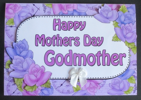 5x7 Happy Mothers Day GODMOTHER Time for Roses 3D Decoupage by Davina Rundle
