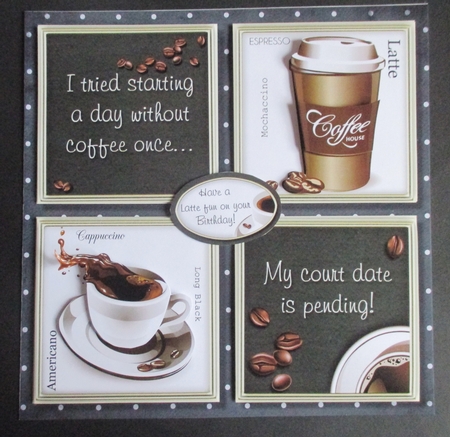 Have a Latte Fun on your Birthday! by Davina Rundle
